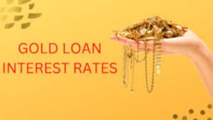 Gold Loan Interest Rate