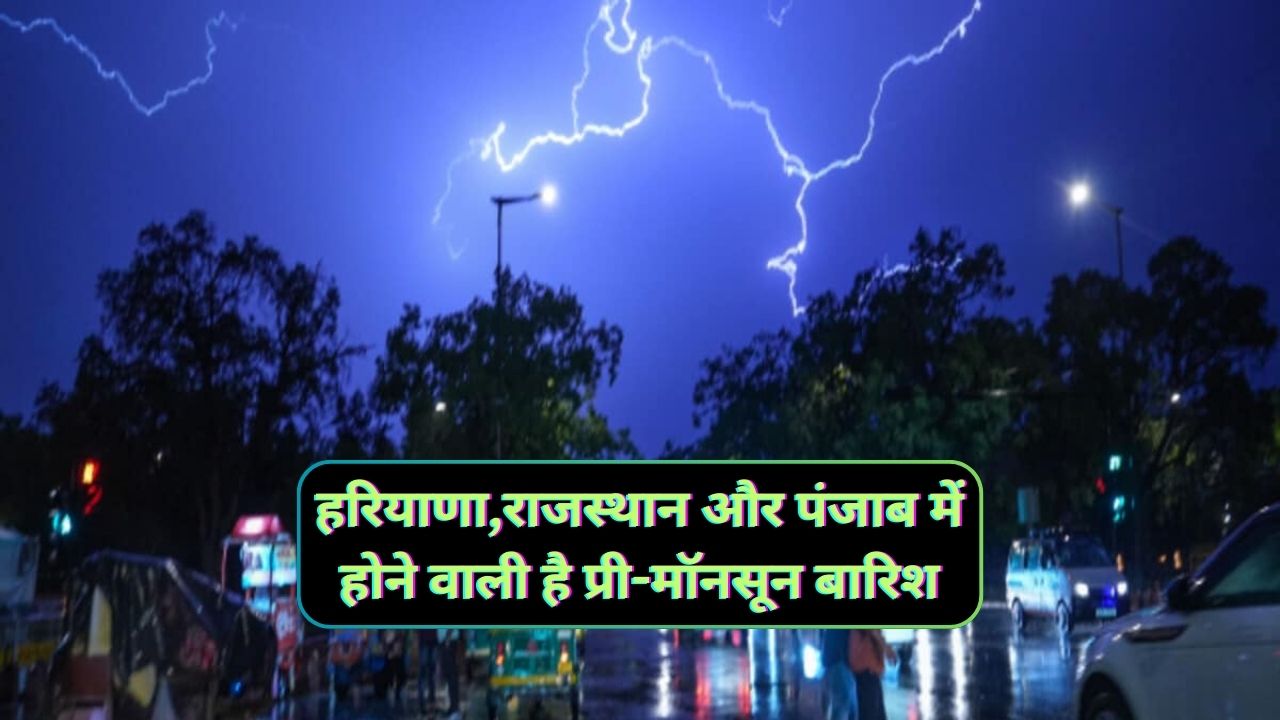 Pre Monsoon Haryana Rajasthan