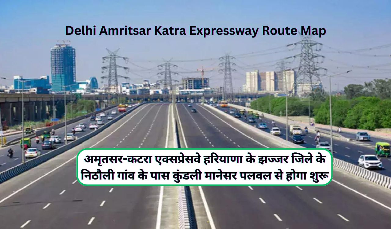 Delhi Amritsar Katra Expressway Route Map
