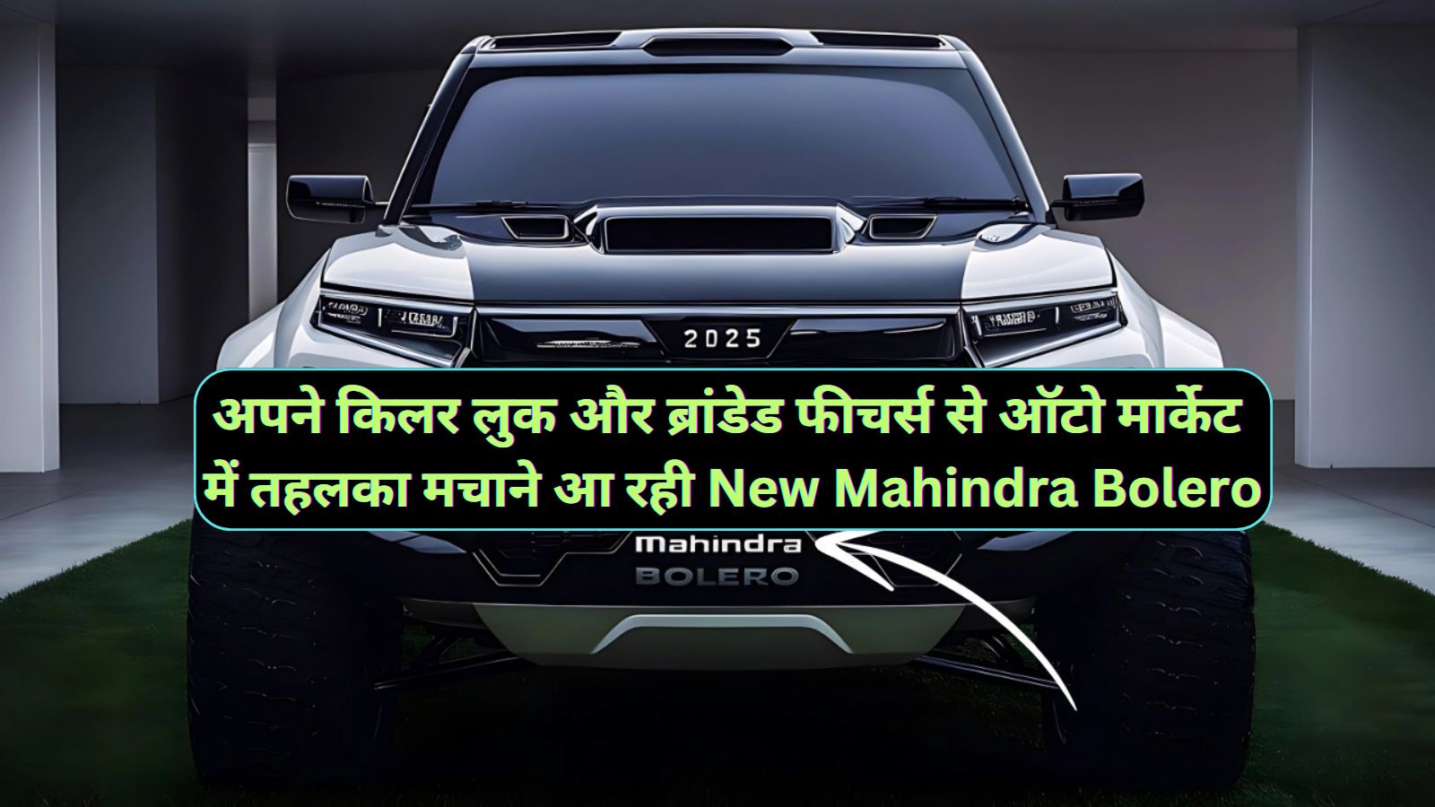 New Mahindra Bolero